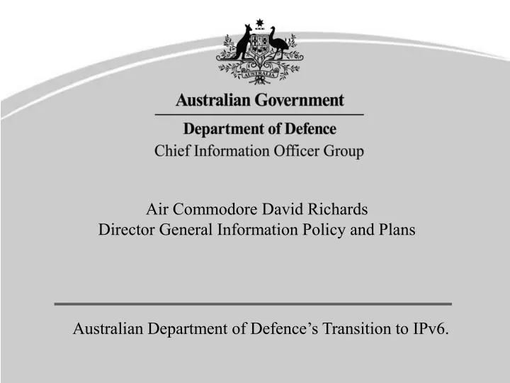 australian department of defence s transition to ipv6