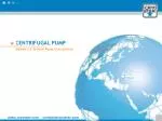 CENTRIFUGAL PUMP - slide 1