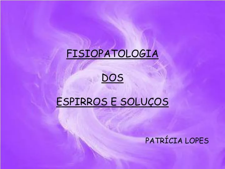 fisiopatologia dos espirros e solu os