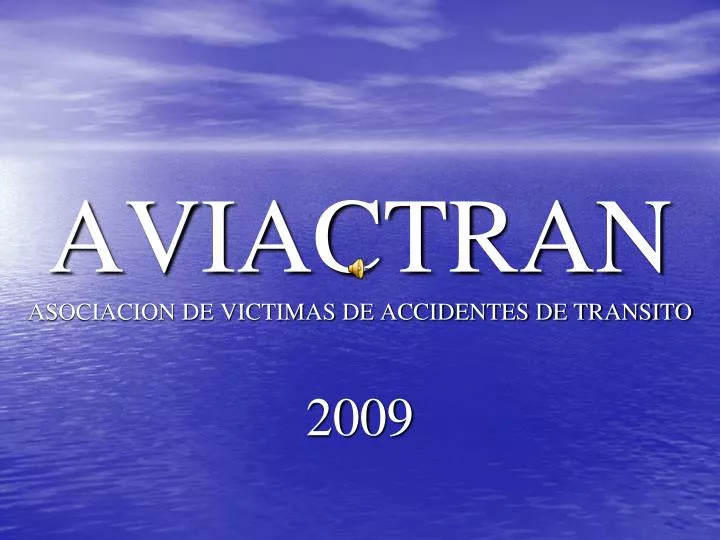 aviactran asociacion de victimas de accidentes de transito 2009