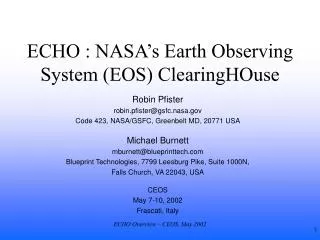 ECHO : NASA’s Earth Observing System (EOS) ClearingHOuse