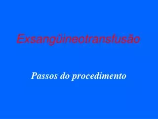 exsang ineotransfus o