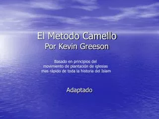 el metodo camello por kevin greeson