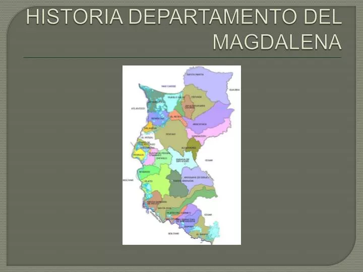 historia departamento del magdalena