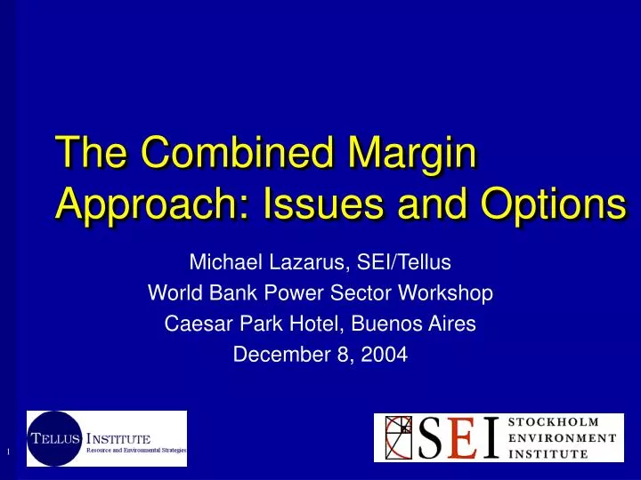 the combined margin approach issues and options