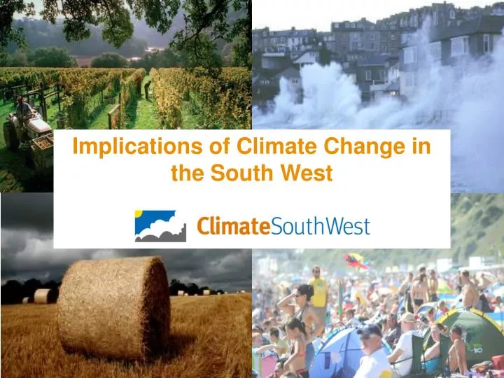 implications of climate change in the south west