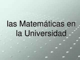 las matem ticas en la universidad
