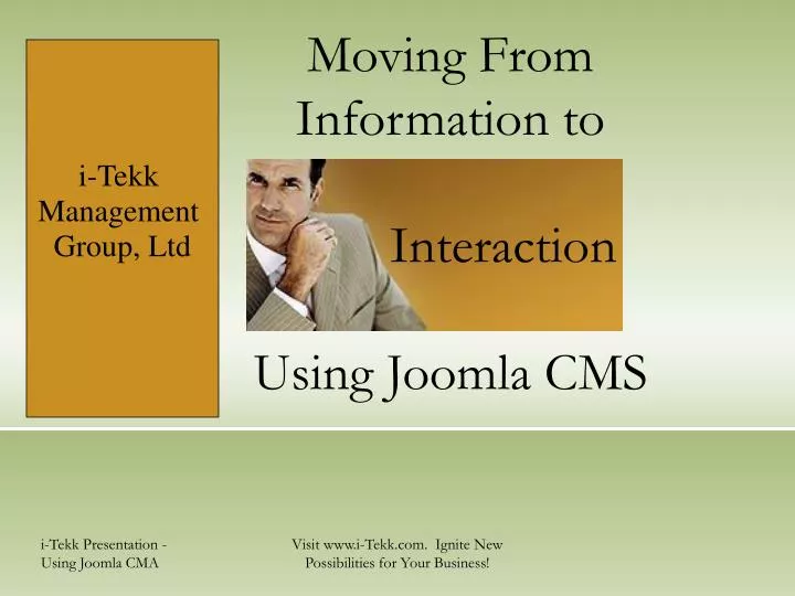 moving from information to interaction using joomla cms