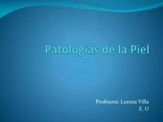 Patologías de la Piel