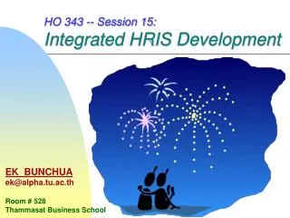 HO 343 -- Session 15: Integrated HRIS Development