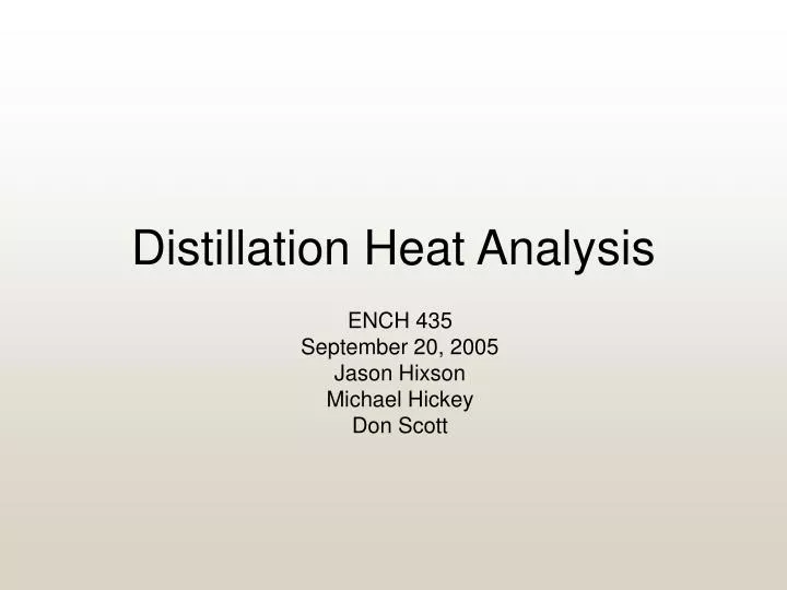 distillation heat analysis
