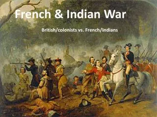 French &amp; Indian War