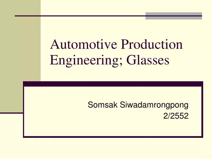 automotive production engineering glasses