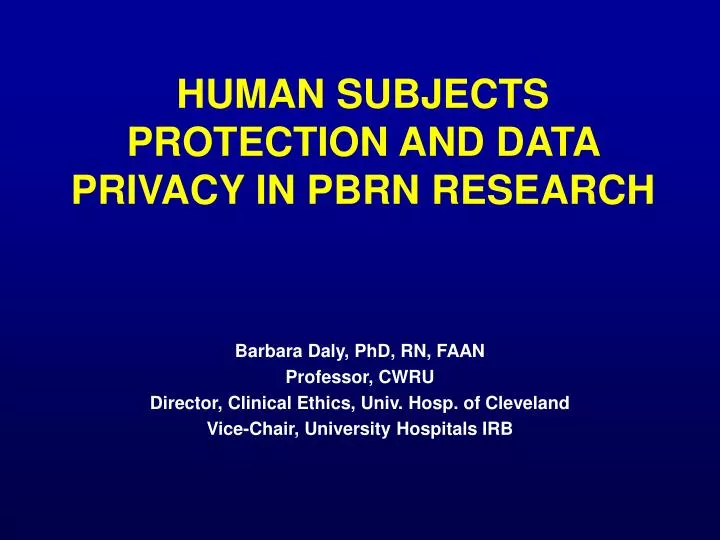 human subjects protection and data privacy in pbrn research