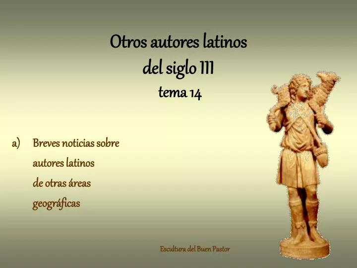 otros autores latinos del siglo iii tema 14