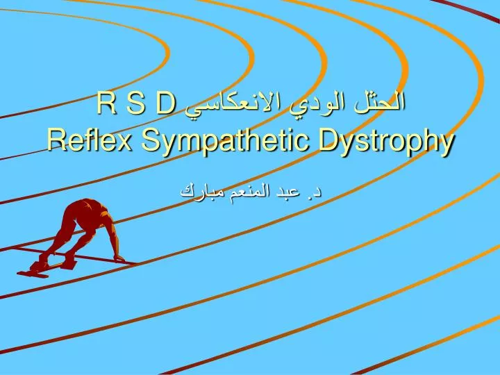 r s d reflex sympathetic dystrophy