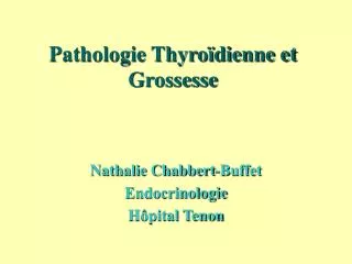 pathologie thyro dienne et grossesse