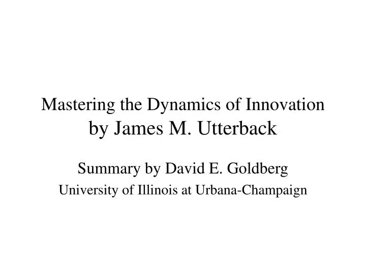 mastering the dynamics of innovation by james m utterback
