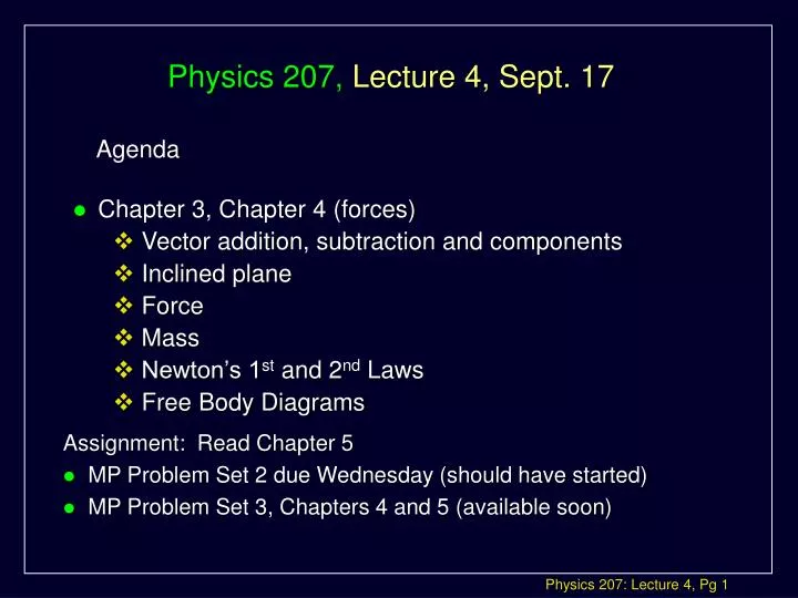 physics 207 lecture 4 sept 17