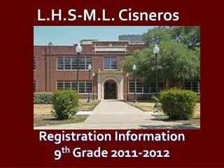 Registration Information 9 th Grade 2011-2012