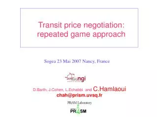 Transit price negotiation: repeated game approach