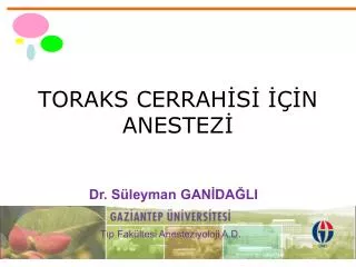 toraks cerrah s n anestez