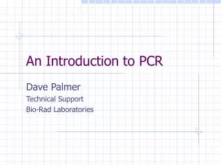 An Introduction to PCR
