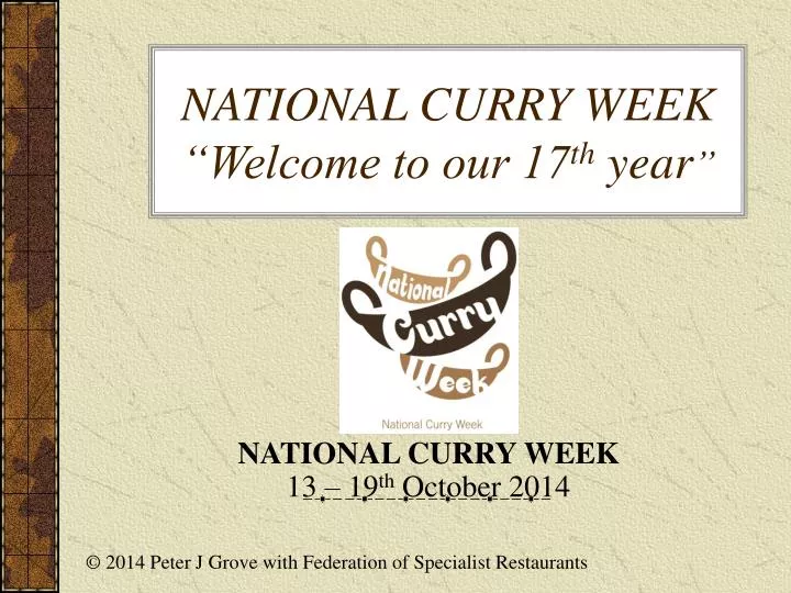 national curry week welcome to our 17 th year