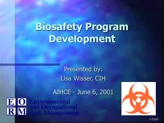 Biosafety Program Development
