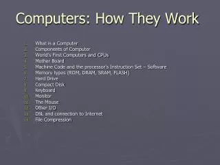 Computers: How They Work