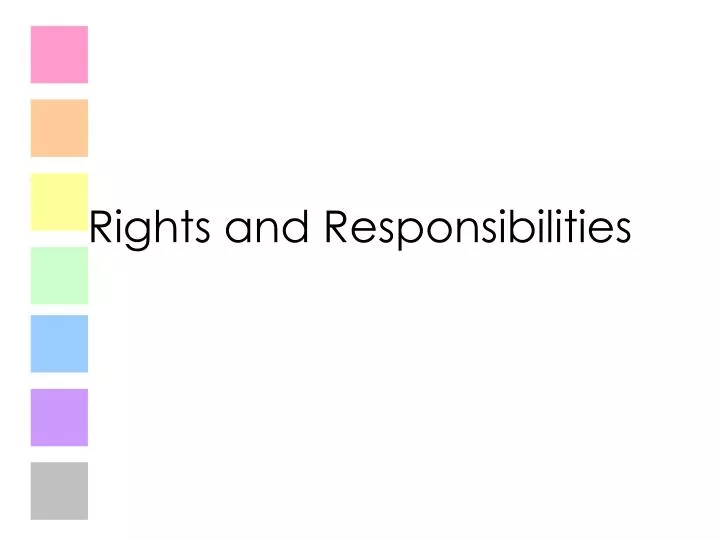 rights and responsibilities