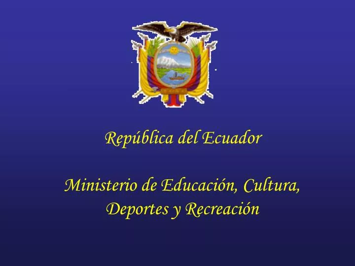 rep blica del ecuador ministerio de educaci n cultura deportes y recreaci n