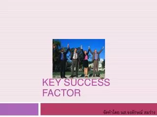 Key Success factor