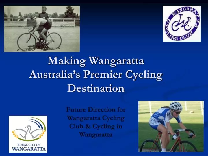 making wangaratta australia s premier cycling destination