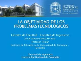 la objetividad de los problemastecnol gicos
