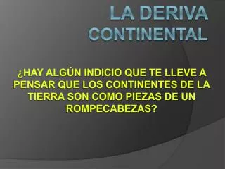 la deriva continental