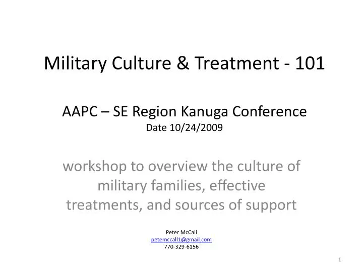 military culture treatment 101 aapc se region kanuga conference date 10 24 2009