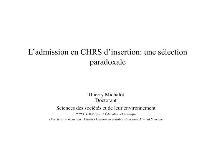 l admission en chrs d insertion une s lection paradoxale