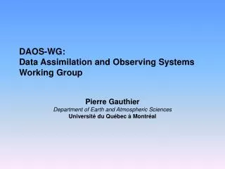 DAOS-WG: Data Assimilation and Observing Systems Working Group