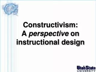 constructivism a perspective on instructional design