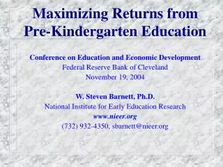 Maximizing Returns from Pre-Kindergarten Education