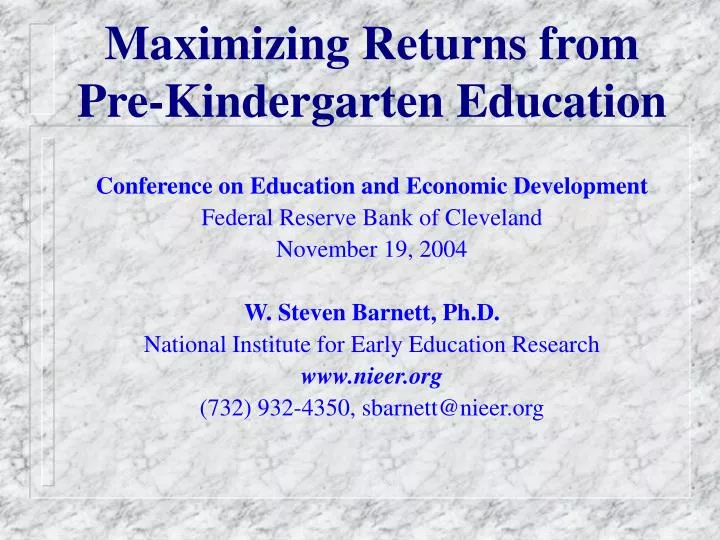 maximizing returns from pre kindergarten education