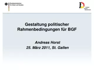 Gestaltung politischer Rahmenbedingungen für BGF