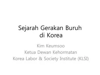 Sejarah Gerakan Buruh di Korea