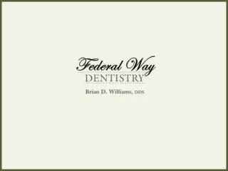Federal Way WA Cosmetic Dentist Brian Williams DDS