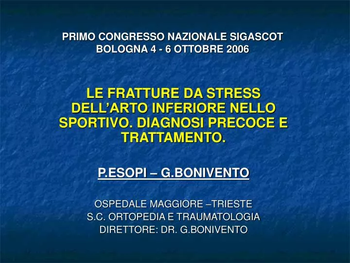primo congresso nazionale sigascot bologna 4 6 ottobre 2006