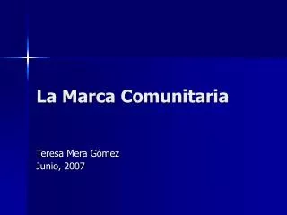la marca comunitaria