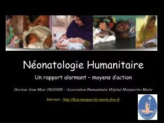 Néonatologie Humanitaire Un rapport alarmant – moyens d’action