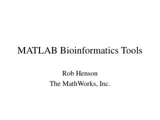 MATLAB Bioinformatics Tools