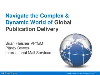 Navigate the Complex &amp; Dynamic World of Global Publication Delivery